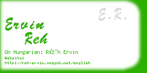ervin reh business card